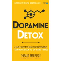 Dopamine Detox