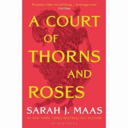 A Court of Thorns and Roses