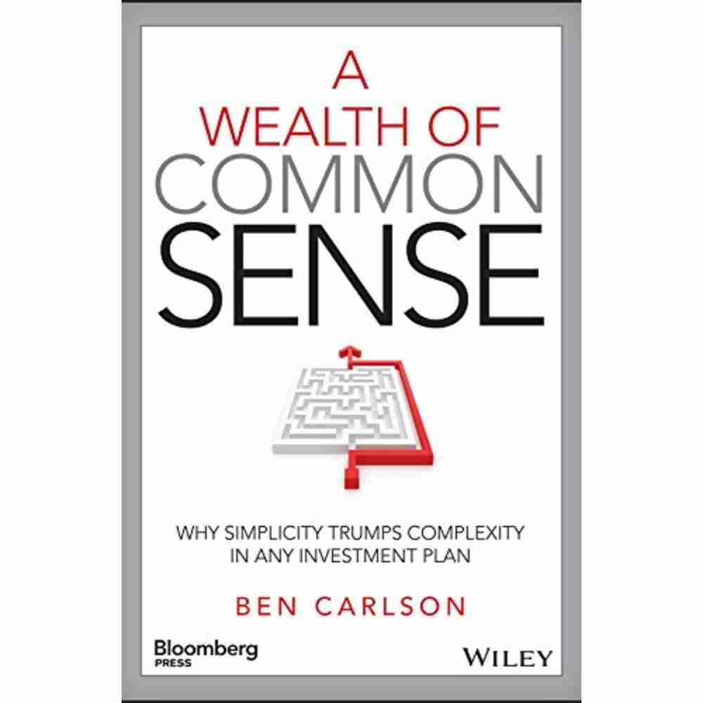 A Wealth of Common Sense