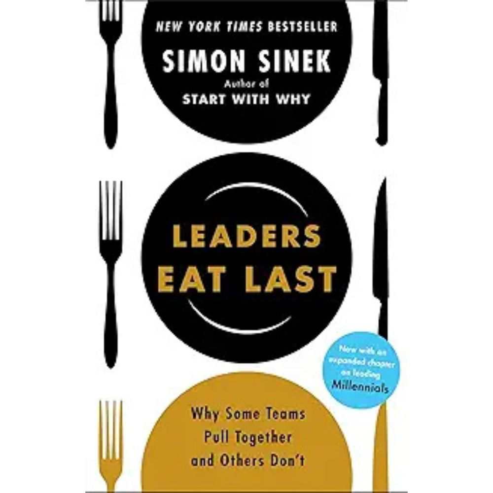 Leaders Eat Last