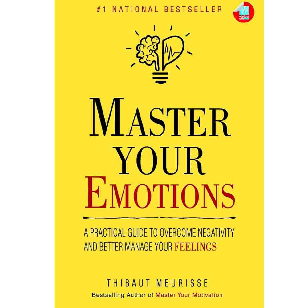 Master Your Emotions