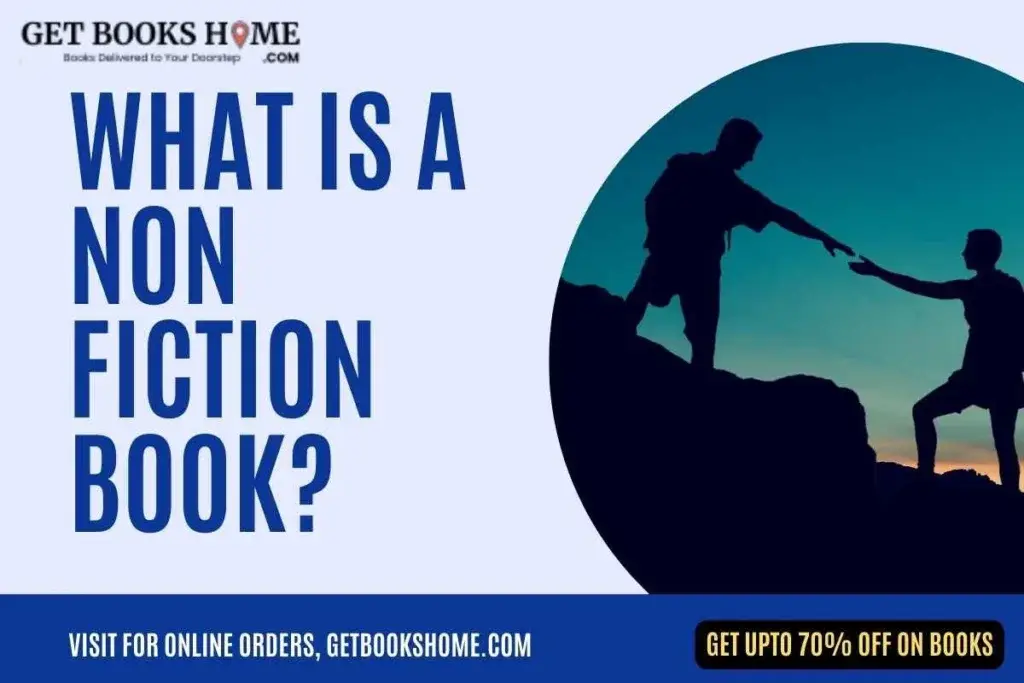 What is a Non Fiction Book?
